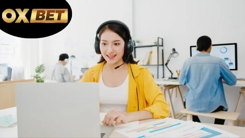 Chăm sóc khách hàng OXBET – Phục vụ tận tâm 24/7 3 Chăm sóc khách hàng OXBET