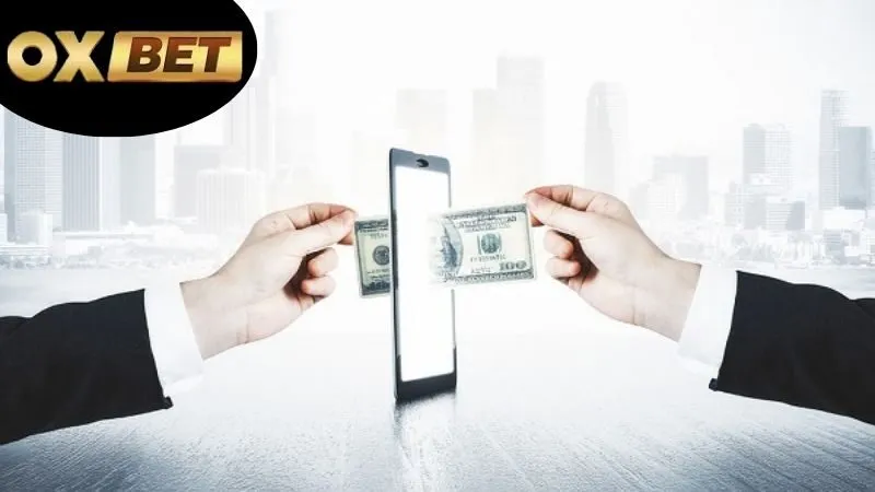 Giao dịch nhanh OXBET – Không lo chờ đợi lâu 5 Giao dịch nhanh OXBET