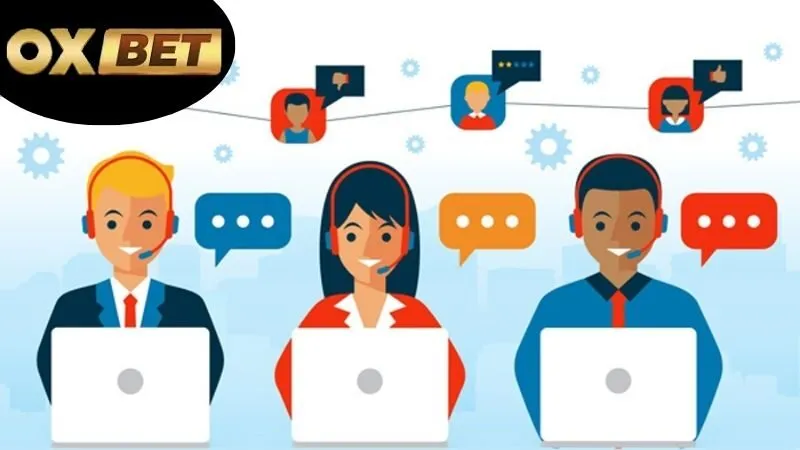 Hỗ trợ khách hàng OXBET – Phản hồi nhanh 24/7 6 Hỗ trợ khách hàng OXBET